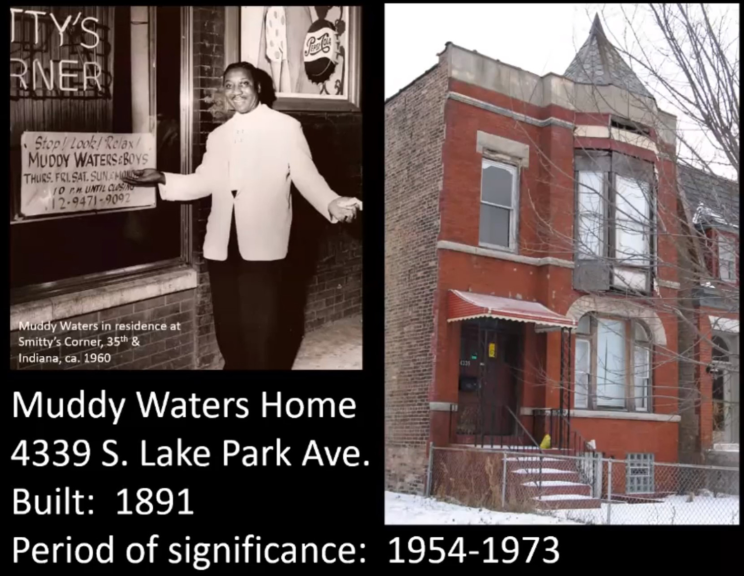 Muddy Waters House at 4339 S Lake Park Avenue. Images by CCL